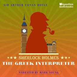 The Greek Interpreter - Sherlock Holmes Audiobooks