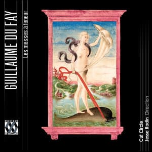 Du Fay: Les messes à teneur - Guillaume Dufay