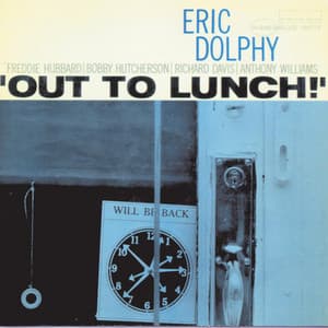 Out To Lunch - Eric Dolphy