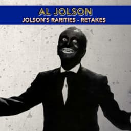Jolson's Rarities - Retakes - Al Jolson