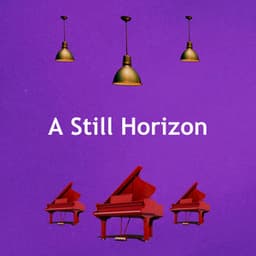 A Still Horizon - Soft Piano