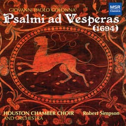 Colonna: Psalmi ad Vesperas, Op. 12 - Giovanni Paolo Colonna