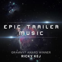 Epic Trailer Music - Ricky Kej