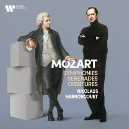 Mozart: Symphonies, Serenades & Overtures - Wolfgang Amadeus Mozart