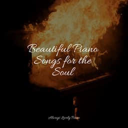 Beautiful Piano Songs for the Soul - Relaxing Piano Jazz Music Ensemble