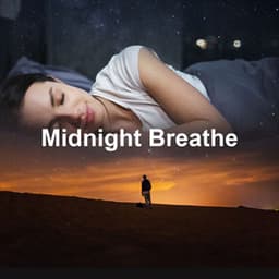 Midnight Breathe - Sleep Music