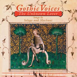 The unknown lover - Gothic Voices