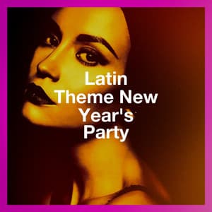 Latin Theme New Year'S Party - Happy New Year