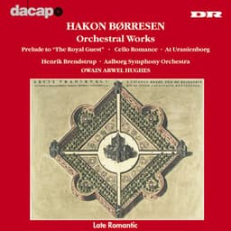 Borresen: Orchestral Works - na Not Applicable