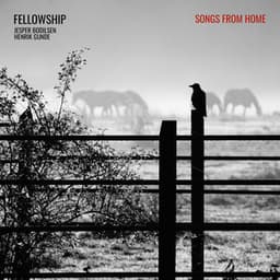 Songs from Home - Fellowship