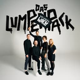 Nie wieder W.A.C.H. - Das Lumpenpack