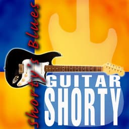 Shorty's Blues - Guitar Shorty