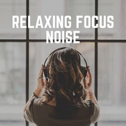 Relaxing Focus Noise - White Noise Vacuum