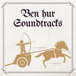 Ben Hur Soundtracks - Miklós Rózsa