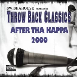After Tha Kappa 2000 - Swishahouse