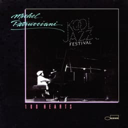 100 Hearts - Michel Petrucciani