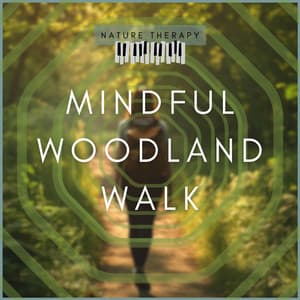 Mindful Woodland Walk - Nature Therapy