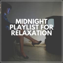 Midnight Playlist for Relaxation - Loopable White Noise