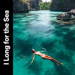 I Long for the Sea - Sounds of Nature Noise