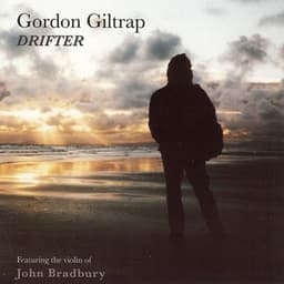 Drifter - Gordon Giltrap