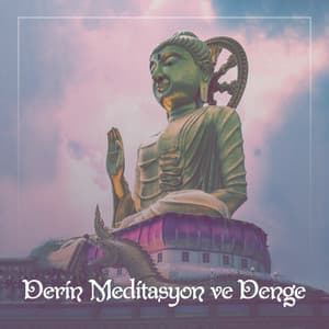 Derin Meditasyon ve Denge: Farkındalık Müzik, Doğa Sesleri, Gevşeme ve Uyum - Rahatla Zamanı Vaha