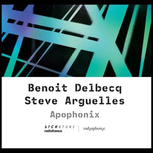 APOPHONIX - Benoît Delbecq