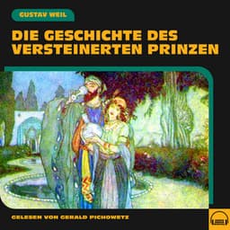 Die Geschichte des versteinerten Prinzen - Gerald Pichowetz
