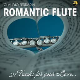 Claudio Ferrarini: Romantic Flute - Claudio Ferrarini