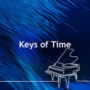 Keys of Time - Relaxing Classical