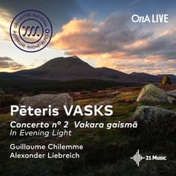 In Evening Light - Pēteris Vasks