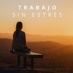 Trabajo Consciente: Sonidos De Meditacion Con Piano Para El Trabajo Sin Estrés - Escalofrío de jazz de piano