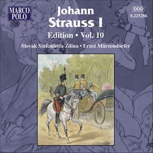 Strauss I, J.: Edition - Vol. 10 - Johann Strauss I