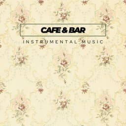 Instrumental Music for Cafe & Bar - Jazz Ballad