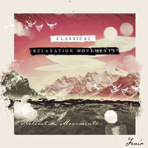 Classical Relaxation Movements - Fenir
