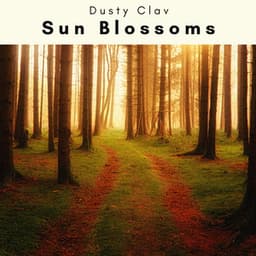2023: Sun Blossoms - Dusty Clav