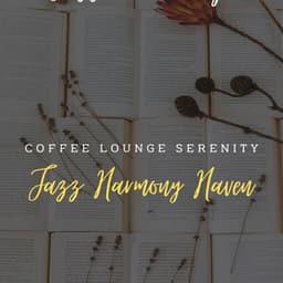 Jazz Harmony Haven: Coffee Lounge Serenity - Mandevilla