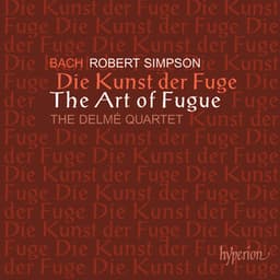 Bach: The Art of Fugue, Arr. for String Quartet by Robert Simpson - Johann Sebastian Bach