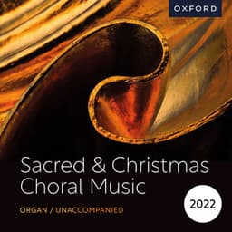 Sacred & Christmas Choral Music 2022 - Oxford University Press Music