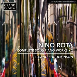 Rota: Complete Solo Piano Works, Vol. 2 - Nino Rota