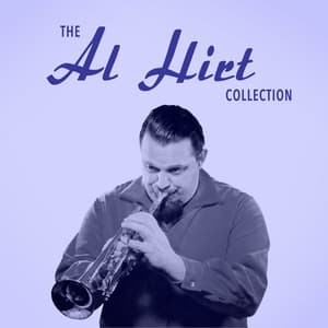 The Al Hirt Collection - Al Hirt