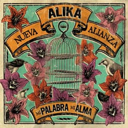 Mi Palabra Mi Alma - Alika