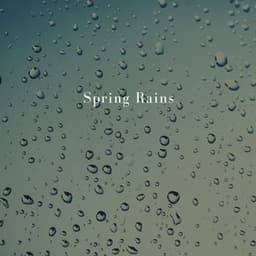 Spring Rains - The White Noise Zen & Meditation Sound Lab