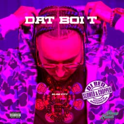 Slab City - Dat Boi T