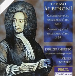 Albinoni: Concerto per violino & Sinfonie a 4 - Tomaso Albinoni