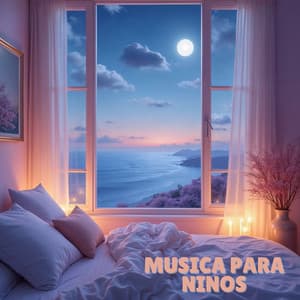 Canciones Mágicas para Dormir y Soñar Tranquilamente - MÚSICA PARA NIÑOS