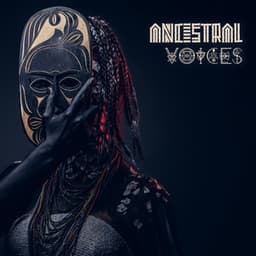 Ancestral Voices: Shamanic Communication with Spirits - World Travel Unit