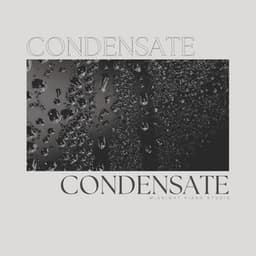 Condensate - Bath Spa Relaxing Music Zone