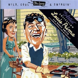 Wild, Cool & Swingin' - Louis Prima