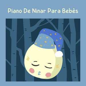 Piano de ninar para bebês - Baby Sleep Music