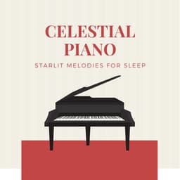 Piano Lullabies: Drift into Dreams - Dreamy